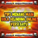 Tips Menang Main Bola Gelinding Online Versi Batu